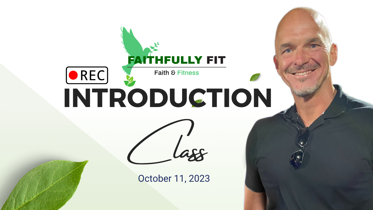 Faithfully Fit Introduction Class
