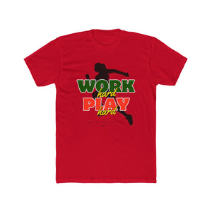 I AM Faithfully Fit Work Hard, Play Hard (T-Shirt ) UNISEX