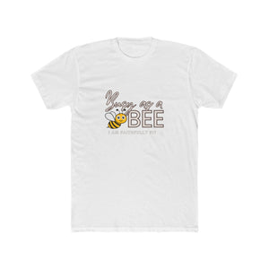 I AM Faithfully Fit  Busy as a Bee (T-Shirt ) UNISEX