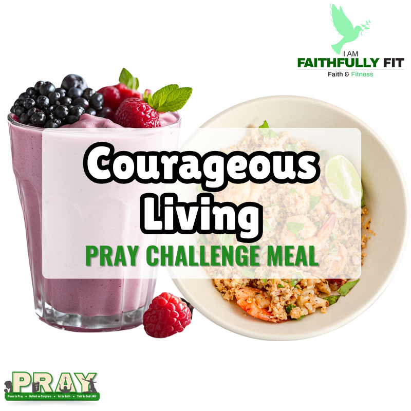 Courageous Living PRAY Challenge – Now Available for $2.99!