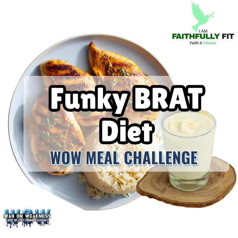 Funky BRAT Diet WOW Challenge – Lifetime Access for Only $2.99!