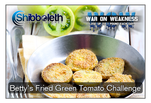 Betty’s Fried Green Tomato WOW Challenge – Join for Just $2.99!