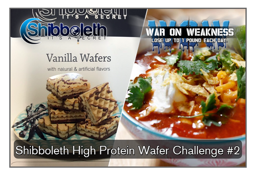 OG ~ Wafer #2 - High Protein Wafer + Mexican Dinner WOW Challenge – Only $2.99!