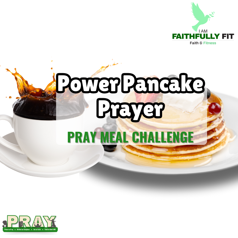 Power Pancake Prayer PRAY Challenge โ Now Available for $2.99!