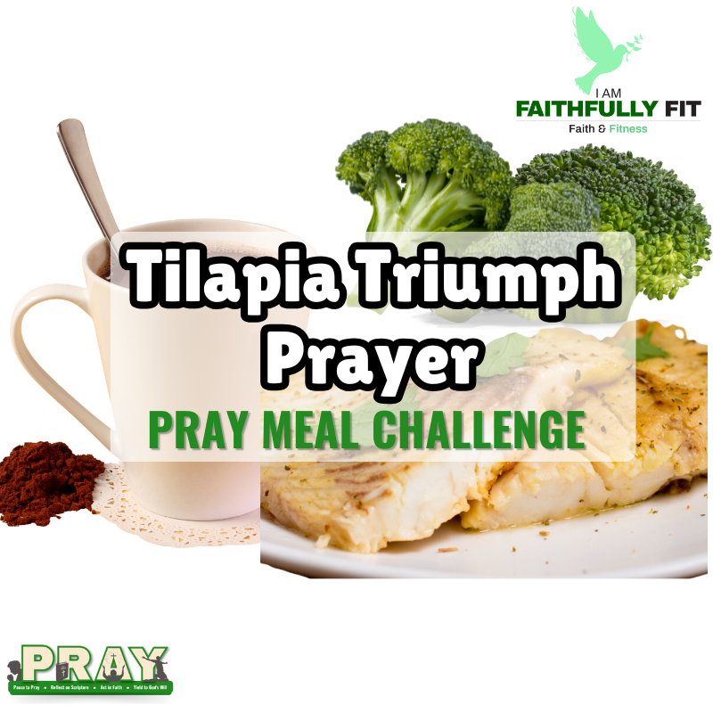 Tilapia Triumph PRAY Challenge – Now Available for $2.99!
