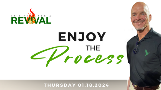 [40 Days Wellness Revival] Enjoy The Process