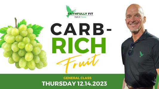 [General Class] Carb-Rich Fruit