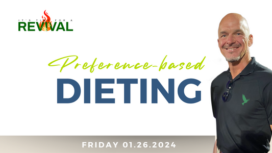 [40 Days Wellness Revival] Preference-Based Dieting