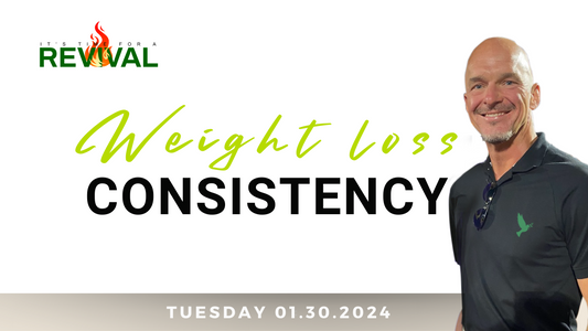 [40 Days Wellness Revival] Weight Loss Consistency