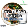 Karen Fitzled's Discipline WOW Challenge – Lifetime Access for Only $2.99!