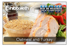Oatmeal & Turkey WOW Challenge - Just $2.99
