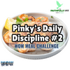 Pinky's Daily Discipline #2 WOW Challenge – Lifetime Access for Only $2.99!