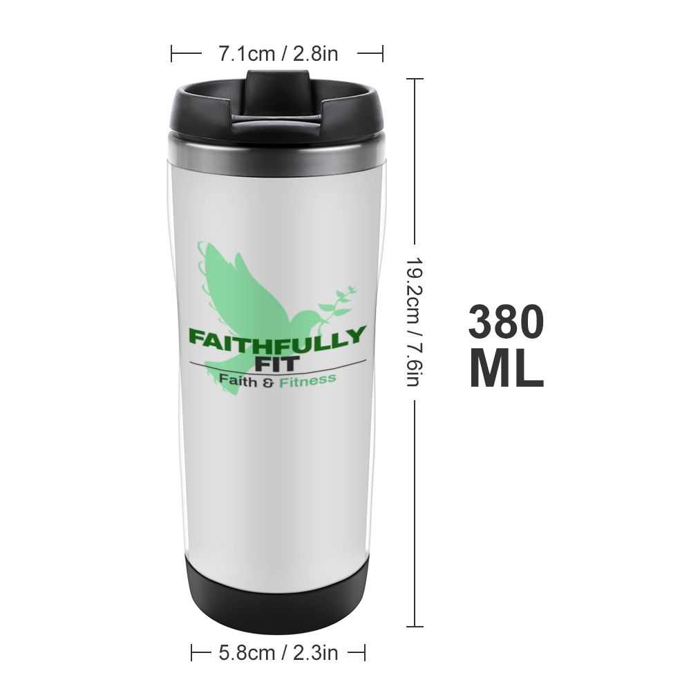 Faithfully Fit  Stainless Steel Water Cup